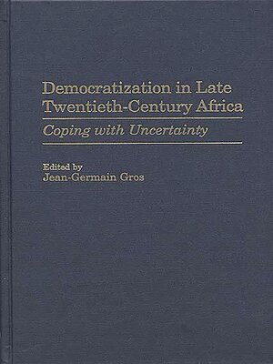 cover image of Democratization in Late Twentieth-Century Africa